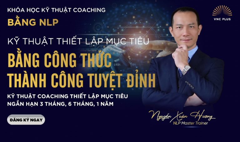 CÔNG THỨC THÀNH CÔNG TUYỆT ĐỈNH- THIẾT LẬP MỤC TIÊU NGẮN HẠN 3-6-12 THÁNG