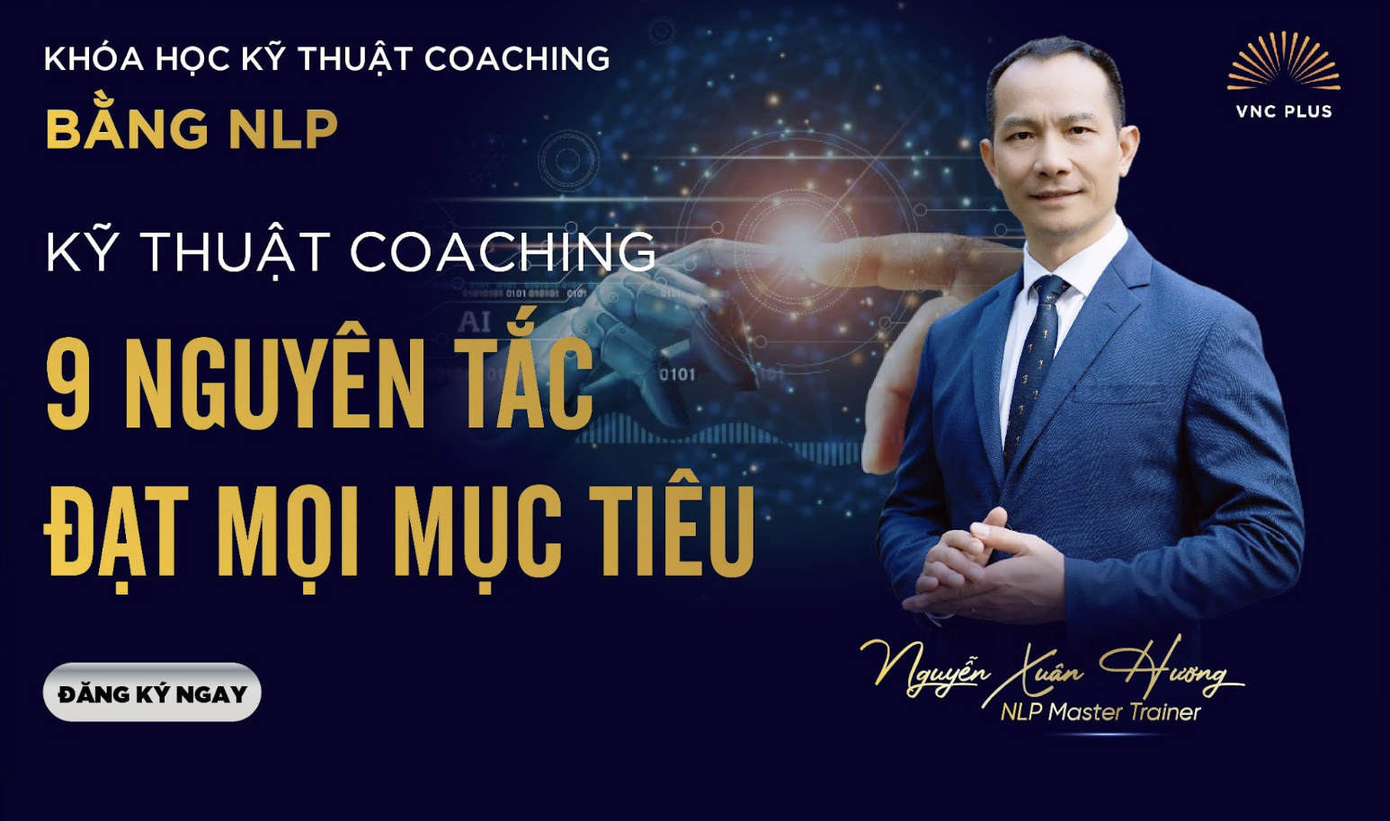 9 NGUYÊN TẮC ĐẠT MỌI MỤC TIÊU