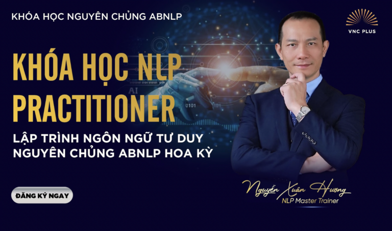 GIẢI PHÓNG SỨC MẠNH TRÍ TUỆ BẰNG NLP